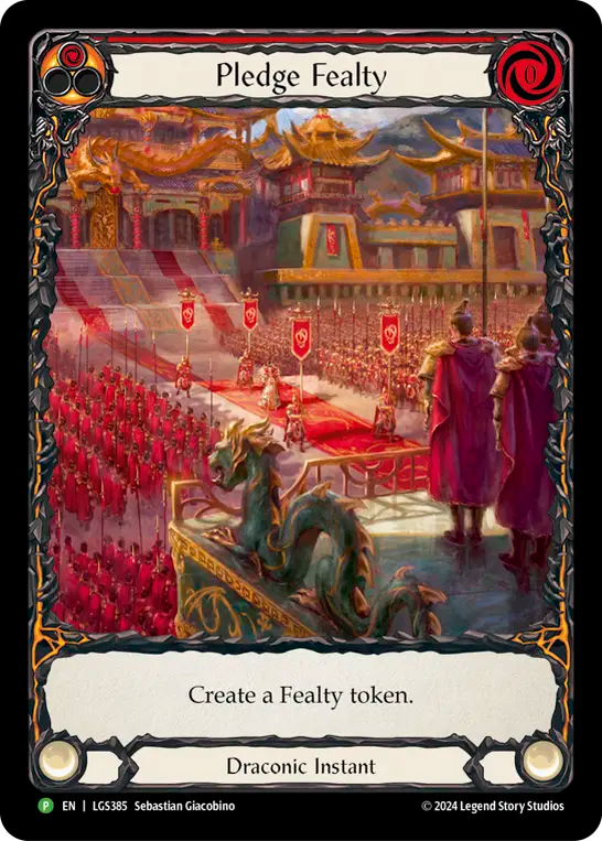Pledge Fealty (LGS385) Rainbow Foil - FaB Promos