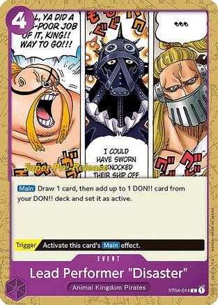 Lead Performer "Disaster" (ST04-014) Super Pre-Release Cards