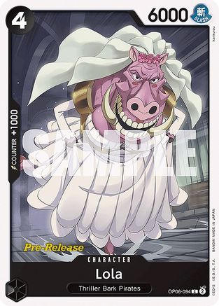 Lola (OP06-094) Pre-Release Cards