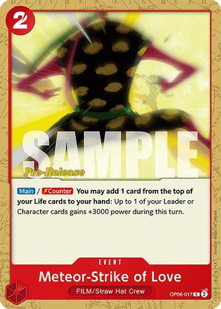 Meteor-Strike of Love (OP06-017) Pre-Release Cards