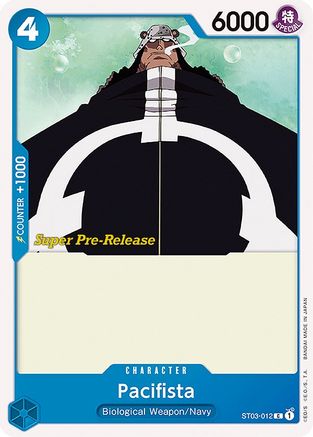 Pacifista (ST03-012) Super Pre-Release Cards