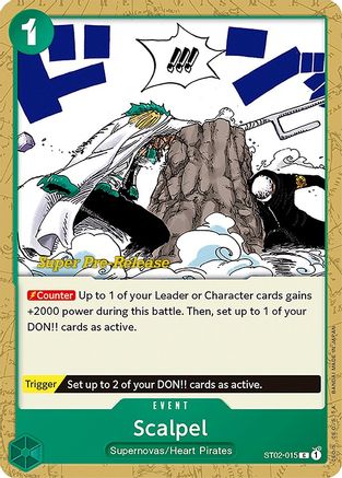 Scalpel (ST02-015) Super Pre-Release Cards