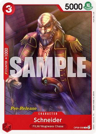 Schneider (OP06-008) Pre-Release Cards