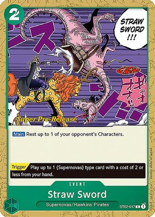 Straw Sword (ST02-017) Super Pre-Release Cards