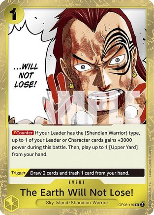 The Earth Will Not Lose! (OP08-115) Foil