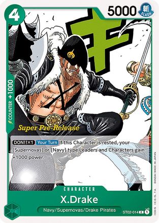 X.Drake (ST02-014) Super Pre-Release Cards