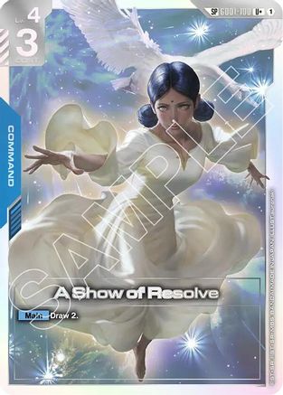 A Show of Resolve (SP) (U+) (GD01-100) Holofoil - Steel Requiem