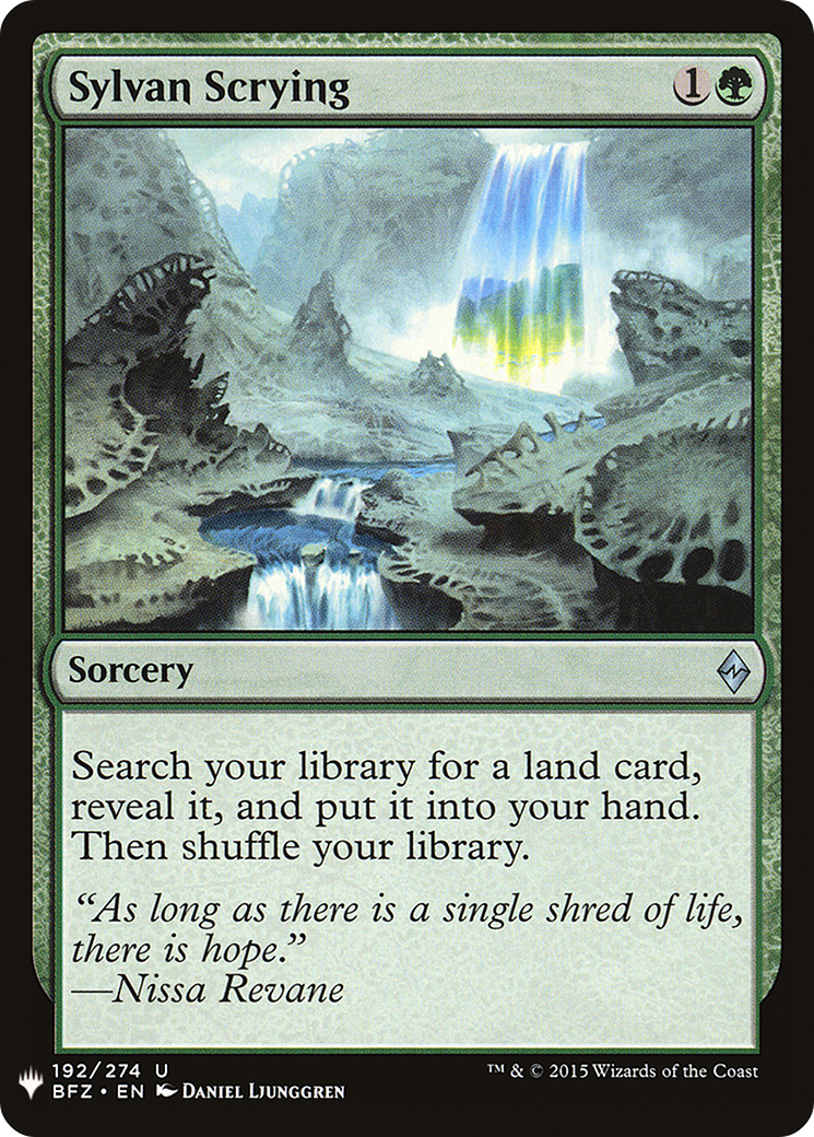 Sylvan Scrying (BFZ-192) - The List