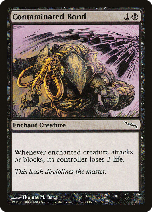 Contaminated Bond [Mirrodin] Foil