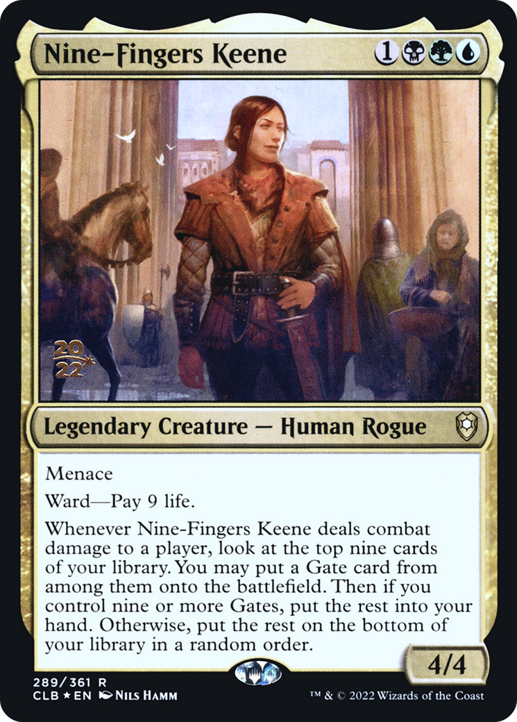 Nine-Fingers Keene [Commander Legends: Battle for Baldur's Gate Prerelease Promos] | Silver Goblin