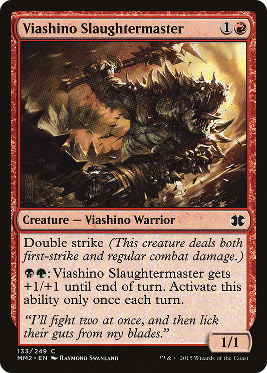 Viashino Slaughtermaster [Modern Masters 2015]