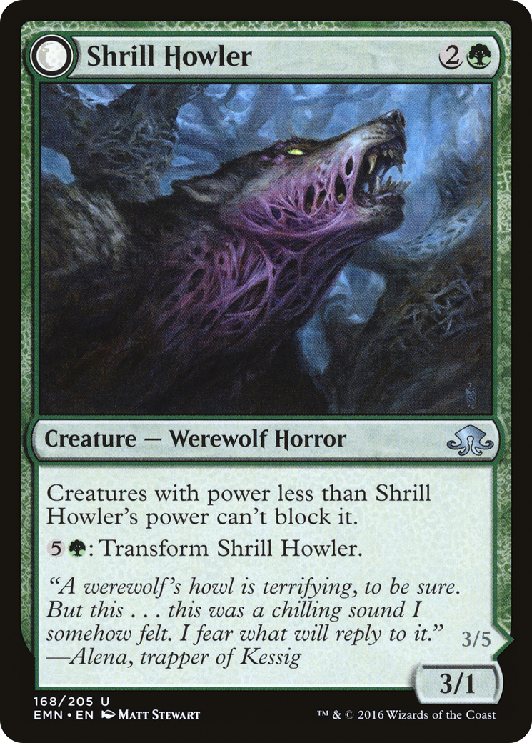 Shrill Howler (168) - Eldritch Moon