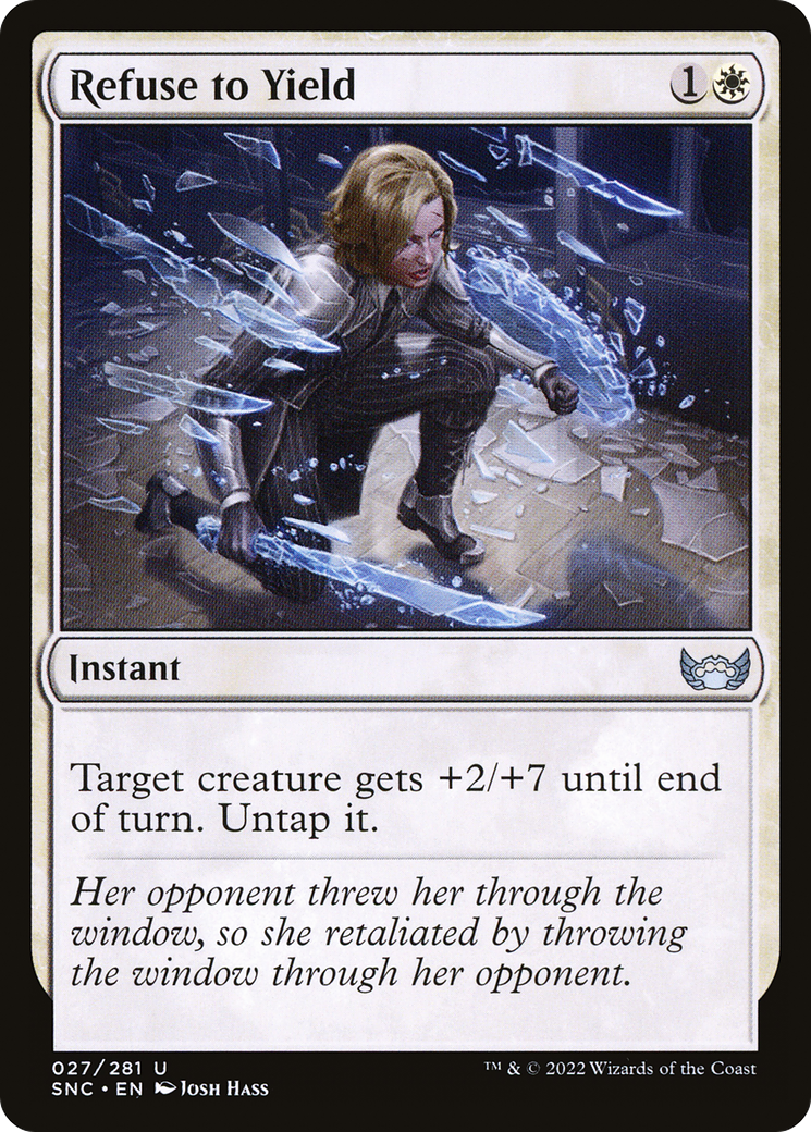 Refuse to Yield (027) Foil - Streets of New Capenna