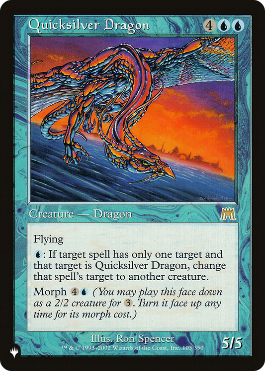 Quicksilver Dragon [The List]