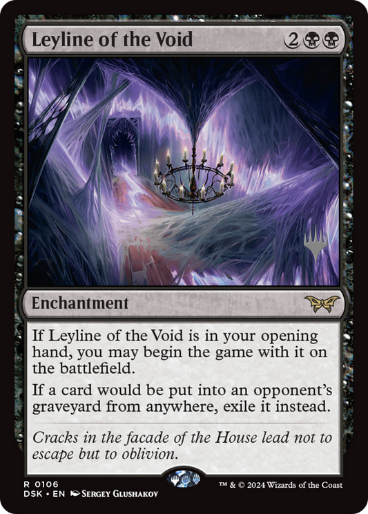 Leyline of the Void (106P)