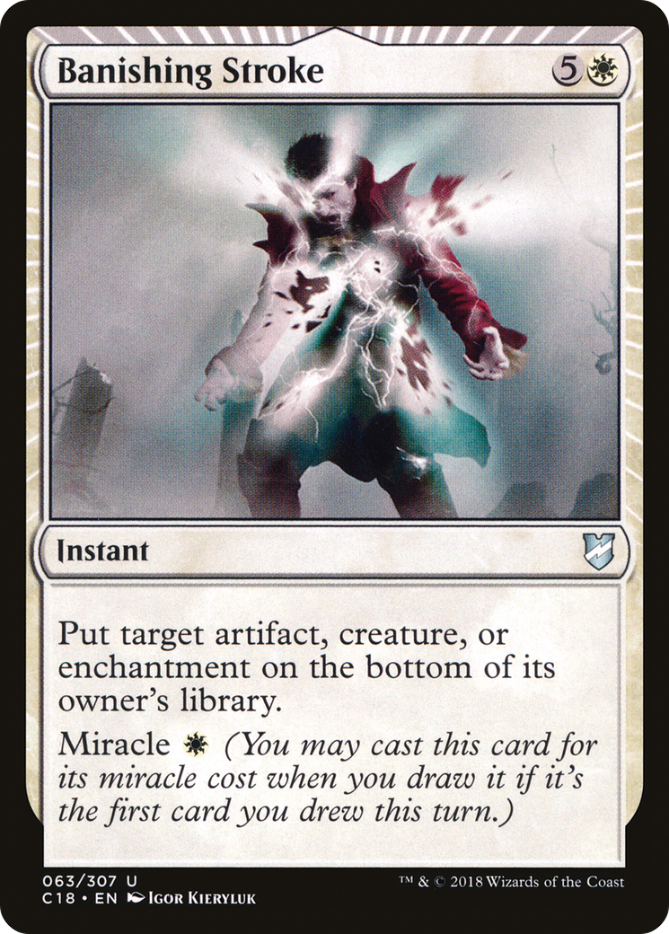 Banishing Stroke [Commander 2018]