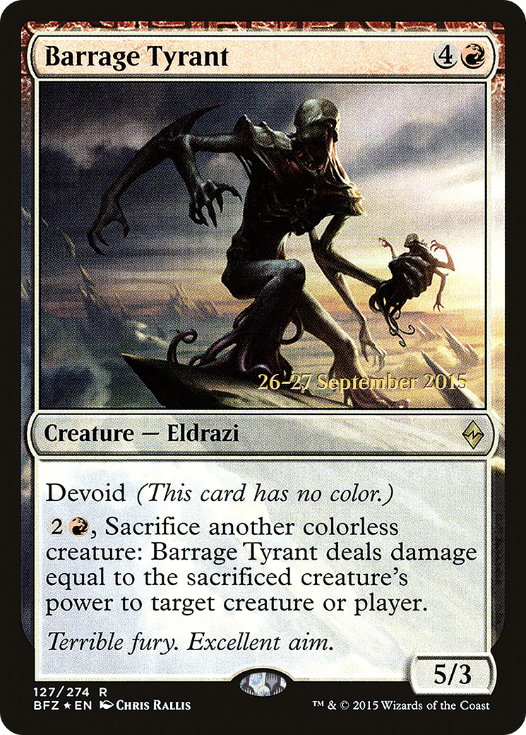 Barrage Tyrant [Battle for Zendikar Prerelease Promos] | Silver Goblin