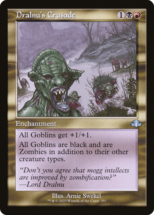 Dralnu's Crusade (Retro) [Dominaria Remastered] Foil