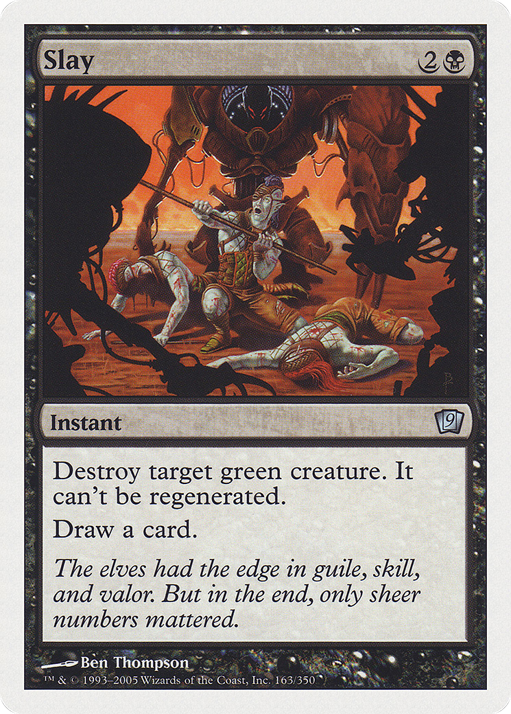 Slay (163) Foil - Ninth Edition