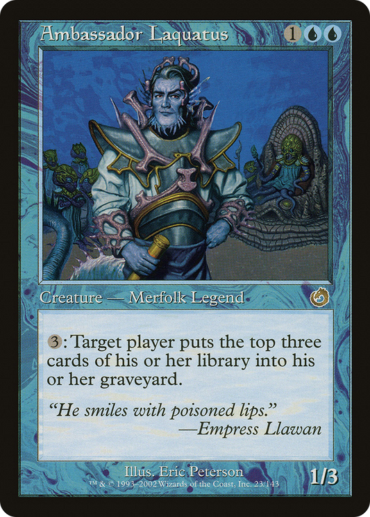 Ambassador Laquatus (023) Foil - Torment