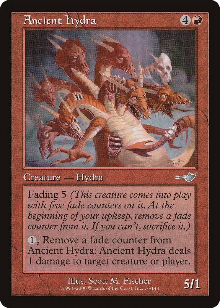 Ancient Hydra (076) Foil - Nemesis