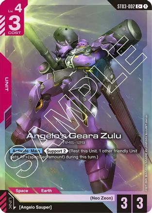 Angelo's Geara Zulu (C+) (ST03-002) Holofoil - Starter Deck 03: Zeons Rush