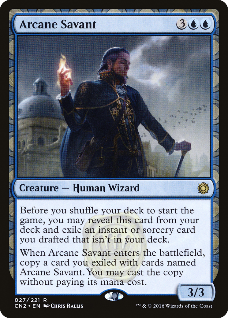 Arcane Savant (027) - Conspiracy: Take the Crown
