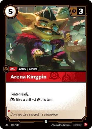 Arena Kingpin (001) Foil - Unleashed