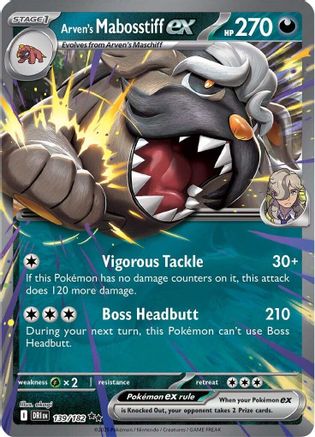 Arven's Mabosstiff ex (139) Holofoil - Destined Rivals