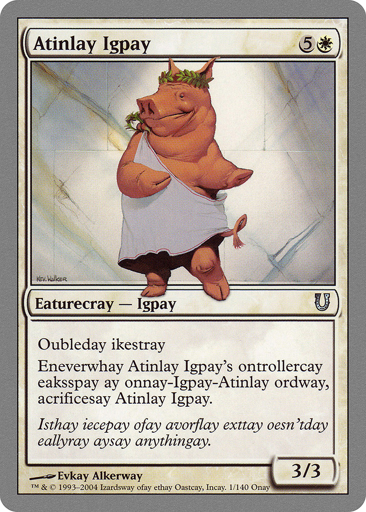 Atinlay Igpay (001) Foil - Unhinged