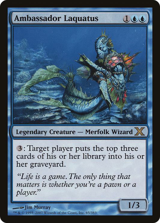 Ambassador Laquatus (065) Foil - Tenth Edition