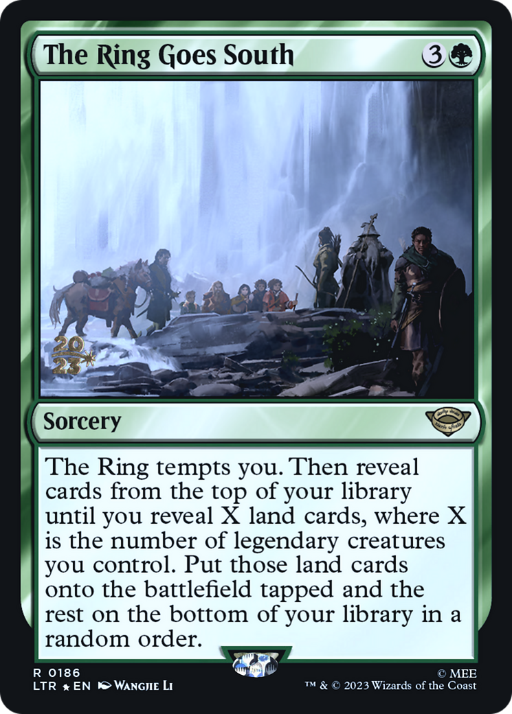 The Ring Goes South (186) Foil - Tales of Middle-earth Promos