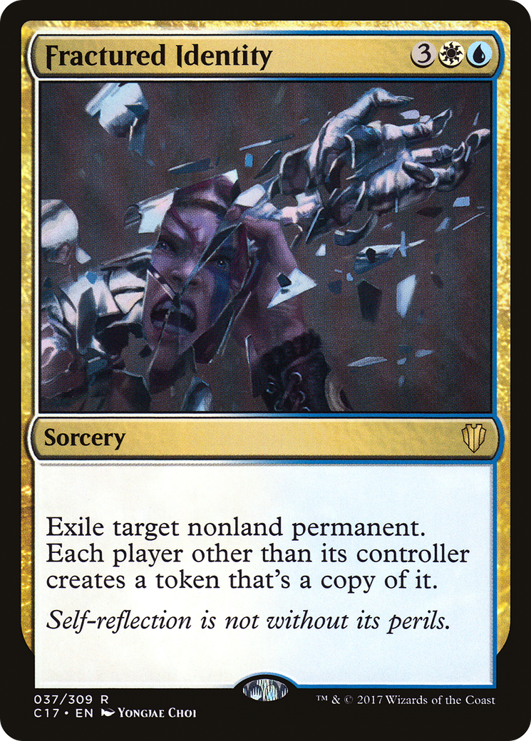 Fractured Identity [Commander 2017]