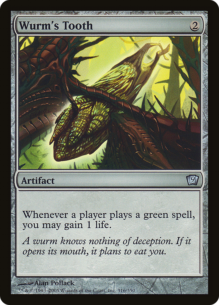 Wurm's Tooth (316★) Foil - Ninth Edition