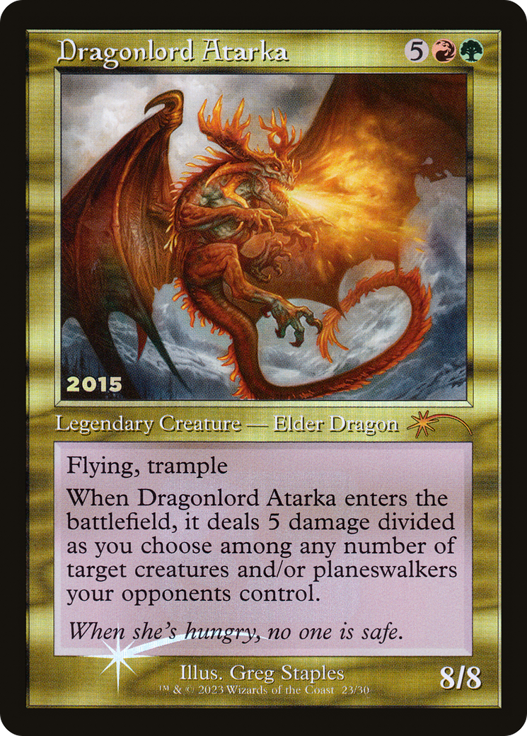 Dragonlord Atarka [30th Anniversary Promos] | Silver Goblin