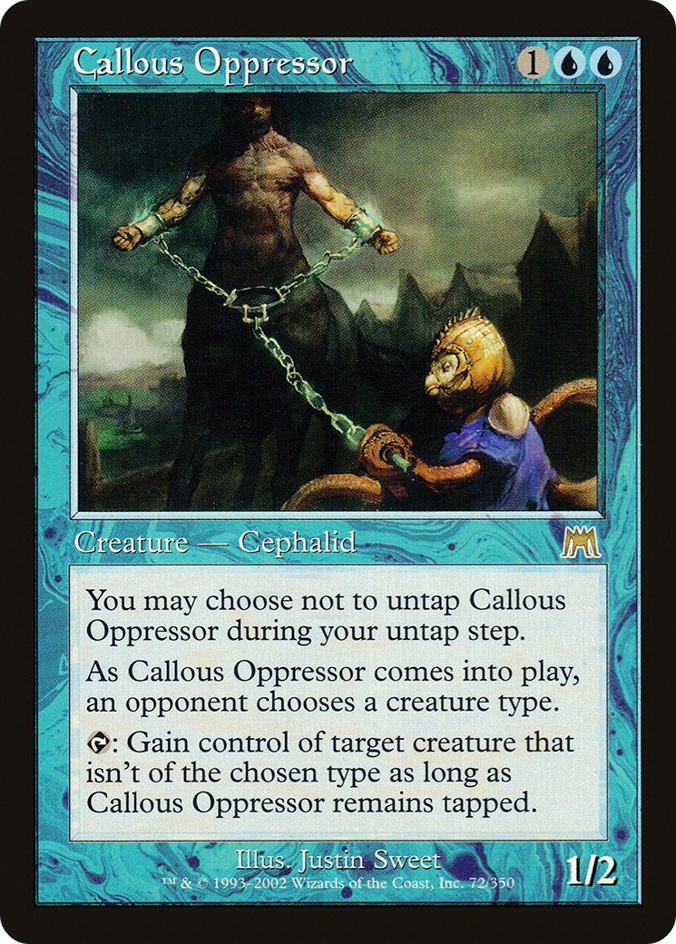 Callous Oppressor [Onslaught] | Silver Goblin