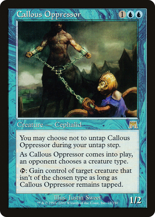 Callous Oppressor [Onslaught] Foil