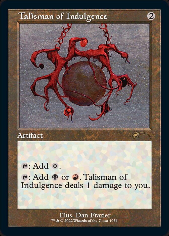 Talisman of Indulgence (Foil Etched) [Secret Lair Drop Series] | Silver Goblin