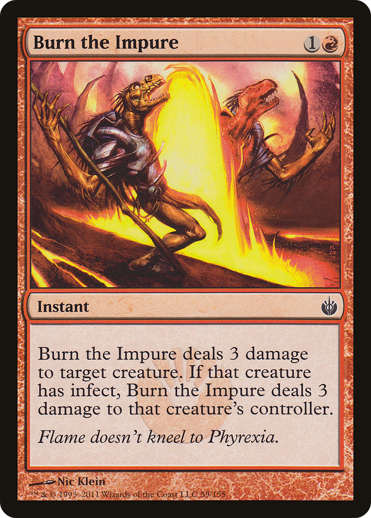 Burn the Impure [Mirrodin Besieged] | Silver Goblin