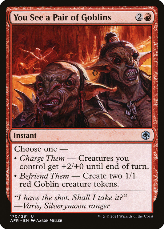 You See a Pair of Goblins [Dungeons & Dragons: Adventures in the Forgotten Realms] Foil
