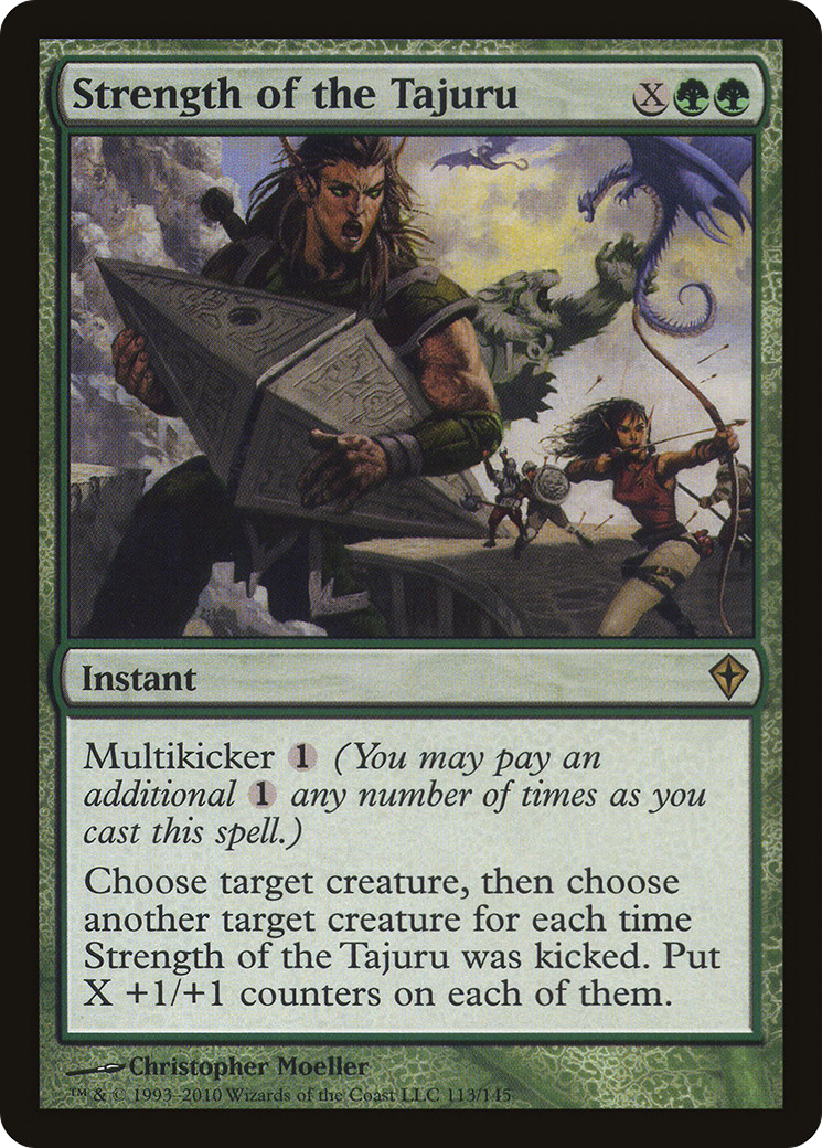 Strength of the Tajuru (113) Foil - Worldwake