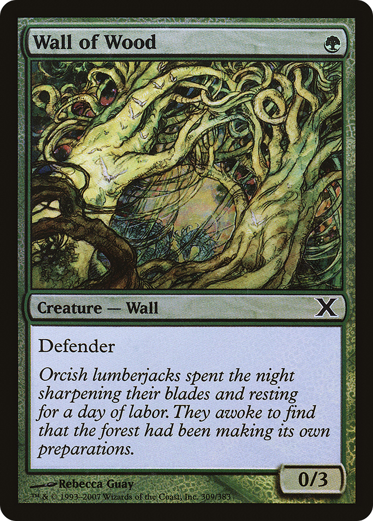Wall of Wood (309) Foil - Tenth Edition