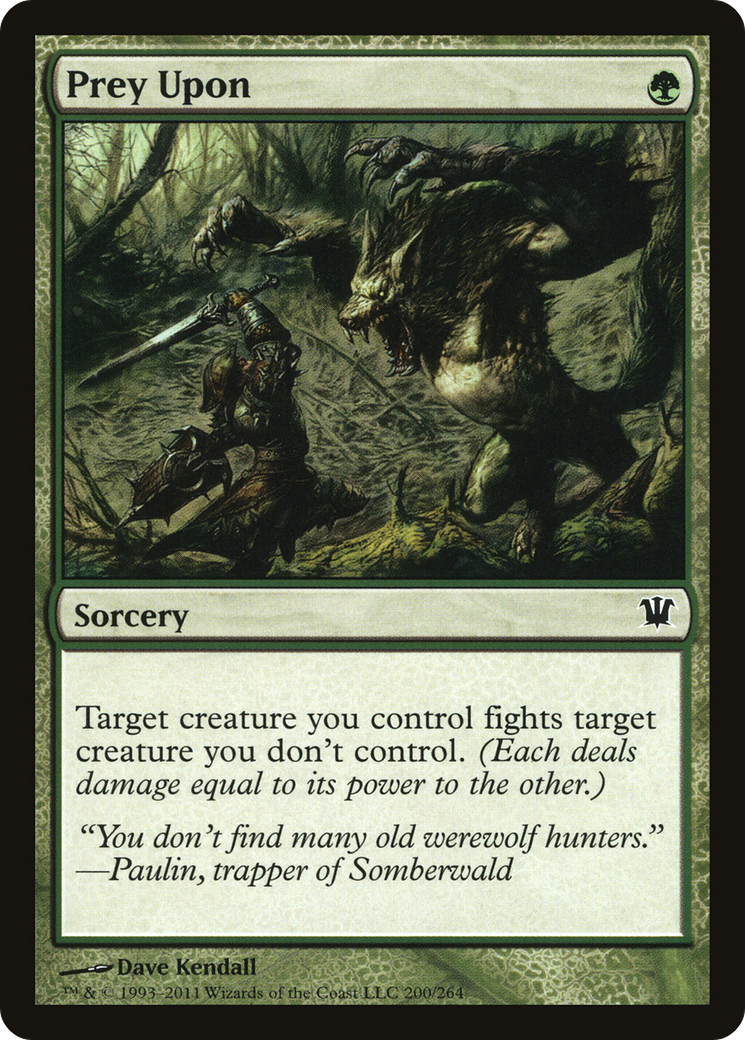 Prey Upon [Innistrad] Foil