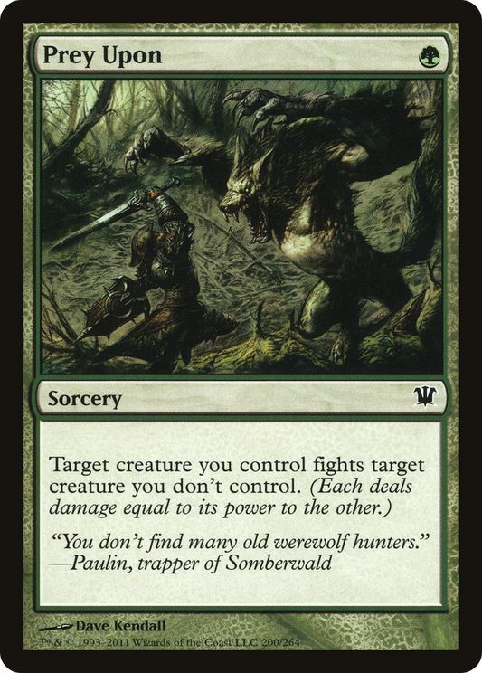 Prey Upon [Innistrad] Foil