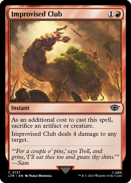 Improvised Club [The Lord of the Rings: Tales of Middle-Earth] Foil