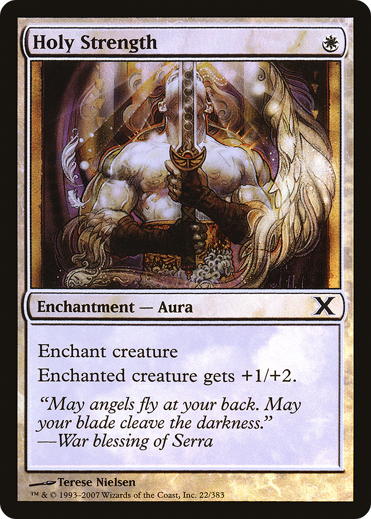 Holy Strength (22) Foil - Tenth Edition