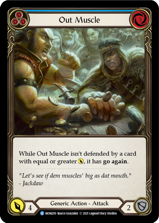 Out Muscle (Blue) 1st Edition  (MON250) - Monarch | Silver Goblin