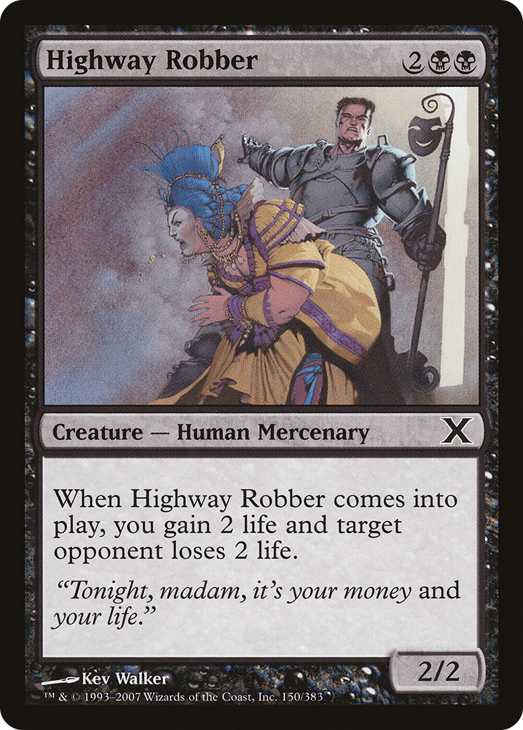 Highway Robber [Tenth Edition] Foil