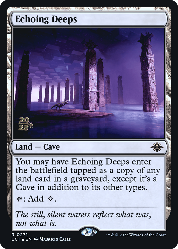 Echoing Deeps [The Lost Caverns of Ixalan Prerelease Cards] | Silver Goblin