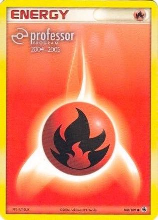 Basic Fire Energy (108) - Professor Program Promos